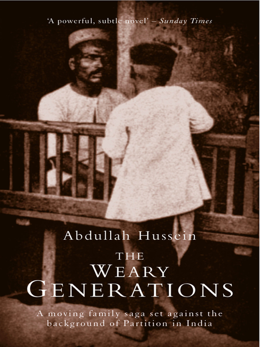 Title details for The Weary Generations by Abdullah Hussein - Available